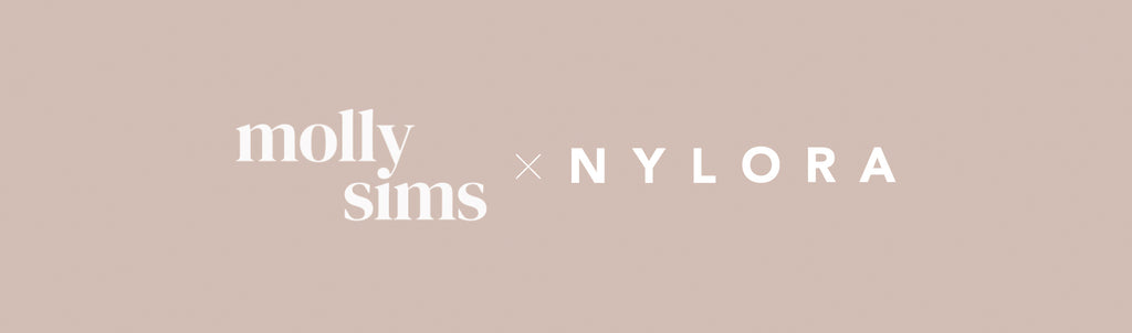 MOLLY SIMS X NYLORA